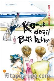 Konuk Değil Baş Belası