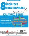 8. Sınıf Kılavuz Serisi İngilizce Soru Bankası