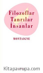 Filozoflar Tanrılar ve İnsanlar