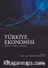 Türkiye Ekonomisi & Kuram - Tarih - Politika