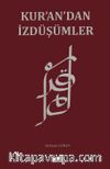Kur’an’dan İzdüşümler