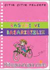 Başarı ve Başarısızlık  / Çıtır Çıtır Felsefe (14. Kitap)