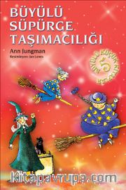 Büyülü Süpürge Taşımacılığı / Büyülü Küçük Kitaplar