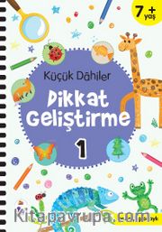 Küçük Dahiler Dikkat Geliştirme 1 (7+ Yaş)