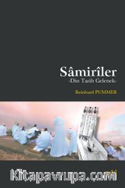 Samiriler <br /> Din Tarih Gelenek