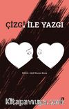 Çizgi ile Yazgı