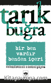 Bir Ben Vardır Benden İçeri