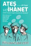 Ateş ve İhanet & Covid Kliniğinde Sağlık Çalışanlarının Deneyimi