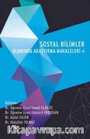 Sosyal Bilimler Alanında Araştırma Makaleleri 4