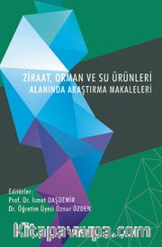 Ziraat, Orman ve Su Ürünleri Alanında Araştırma Makaleleri
