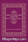 Kur’an Psikolojisi Konuları & Duyular - Dil Yetisi - Duygular - Güdülenme