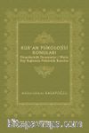 Kur’an Psikolojisi Konuları & Dinpsikolojik Deneyimler / Metin Dışı Bağlamda Psikolojik Boyutlar