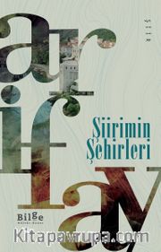 Şiirimin Şehirleri