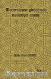 Modernleşme Girdabında Medeniyet Arayışı 