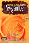 (9.5x13) Yaşayan Kur'an Hazreti Peygamber