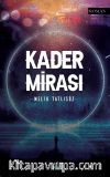 Kader Mirası
