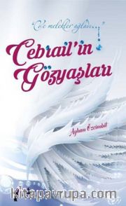 Cebrail'in Gözyaşları