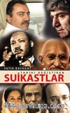 Tarihi Değiştiren Suikastlar
