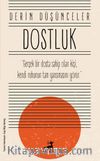 Derin Düşünceler - Dostluk