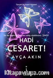 Hadi Cesaret!