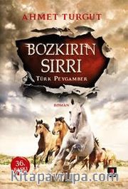 Bozkırın Sırrı <br /> Türk Peygamber