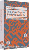 Toplumsal Yapı ve Değişme Kuramları & Sorokin - Parsons - Dahrendorf - Merton
