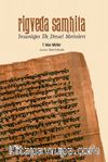 Rigveda Samhita & İnsanlığın İlk Dinsel Metinleri