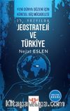 21. Yüzyılda Jeostrateji ve Türkiye