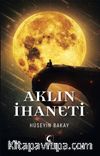 Aklın İhaneti 