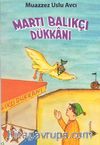 Martı Balıkçı Dükkanı