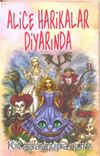 Alice Harikalar Diyarında