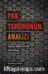 PKK Terörünün Analizi Türkiye Terör Olayları Veri Tabanı
