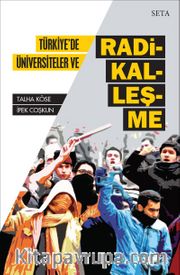 Türkiye’de Üniversiteler ve Radikalleşme