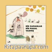 Bir Zamanlar Bir Masal Varmış