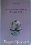 Mitolojiden Günümüze Yumurta