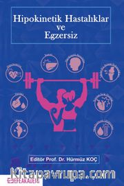 Hipokinetik Hastalıklar ve Egzersiz