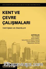 Kent ve Çevre Çalışmaları