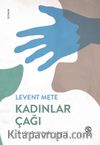 Kadınlar Çağı