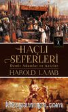Haçlı Seferleri & Demir Adamlar ve Azizler