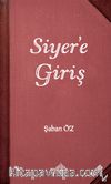 Siyer’e Giriş 