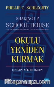 Okulu Yeniden Kurmak