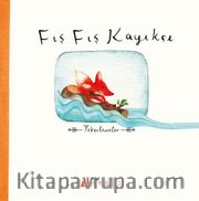 Fış Fış Kayıkçı <br /> Tekerlemeler