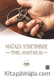 Mağaza Yönetiminde Temel Anahtarlar 