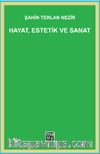 Hayat, Estetik ve Sanat