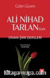 Ali Nihad Tarlan'dan Divan Şiiri Dersleri