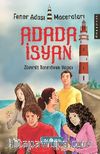 Adada İsyan / Fener Adası Maceraları 1