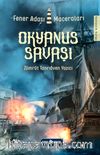 Okyanus Savaşı / Fener Adası Maceraları 2