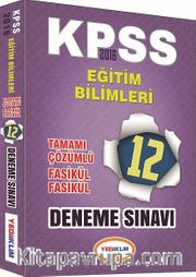 2016 KPSS Eğitim Bilimleri Tamamı Çözümlü Fasikül Fasikül 12 Deneme Sınavı