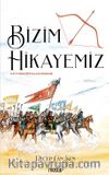 Bizim Hikayemiz