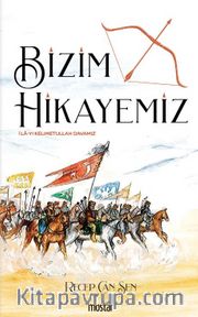Bizim Hikayemiz